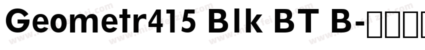 Geometr415 Blk BT B字体转换